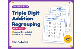Triple Digit Addition Regrouping Worksheet – 3rd Grade Math Practice