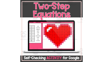 Two-Step Equations - Valentine's Self-Checking Digital Activity