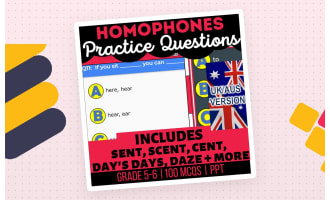 UK/Aus English Homophones Practice Questions - Year 6-7 (PPT)