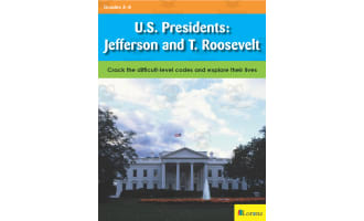 U.S. Presidents: Jefferson and T. Roosevelt: Crack the difficult-level codes and explore their lives
