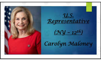 U.S. Representative Carolyn Maloney (NY - 12th) BIO PPT