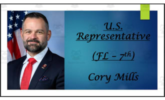 U.S. Representative Cory Mills (FL - 7th) BIO PPT