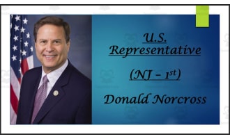 U.S. Representative Donald Norcross (NJ - 1st) BIO PPT