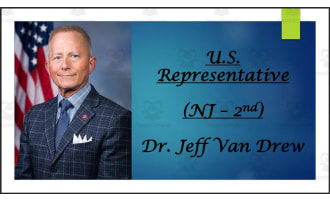 U.S. Representative Dr. Jeff Van Drew (NJ - 2nd) BIO PPT