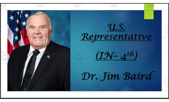 U.S. Representative Dr. Jim Baird (IN - 4th) BIO PPT