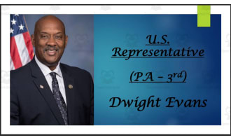 U.S. Representative Dwight Evans (PA - 3rd) BIO PPT