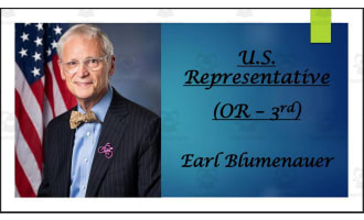 U.S. Representative Earl Blumenauer (OR - 3rd) BIO PPT