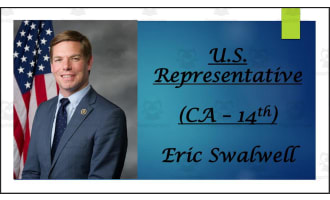 U.S. Representative Eric Swalwell (CA - 14th) BIO PPT