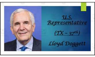 U.S. Representative Lloyd Doggett (TX - 37th) BIO PPT