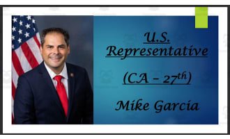 U.S. Representative Mike Garcia (CA - 27th) BIO PPT