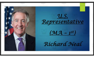 U.S. Representative Richard Neal (MA - 1st) BIO PPT