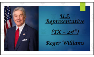U.S. Representative Roger Williams (TX - 25th) BIO PPT