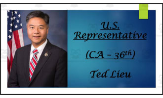 U.S. Representative Ted Lieu (CA - 36th) BIO PPT
