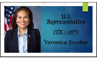 U.S. Representative Veronica Escobar (TX - 16th) BIO PPT