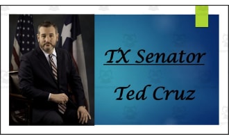 U.S. Senator Ted Cruz (TX) Biography PowerPoint