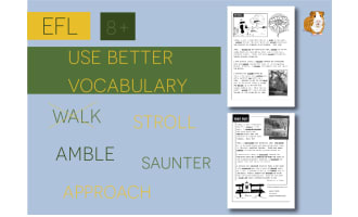 Use Better Vocabulary In Your Writing: walk (EFL Work Pack) 8+