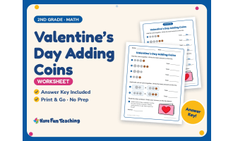 Valentine’s Day Adding Coins Worksheet – 2nd Grade Addition & Money
