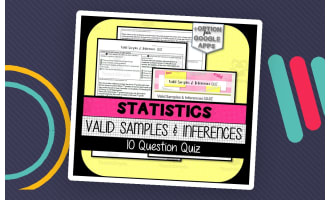 Valid Samples & Inferences QUIZ