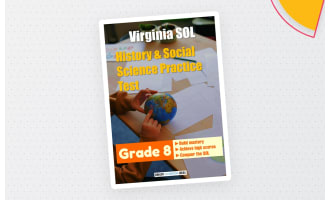 Virginia SOL History & Social Science Practice Test for Grade 8