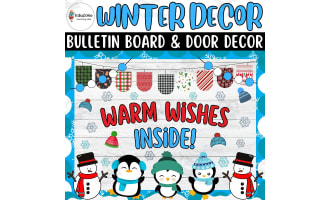 Warm Wishes Inside!: Christmas Bulletin Board & Door Decor kit