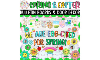 We Are Egg-Cited for Spring!: Spring And Easter Bulletin Boards kits
