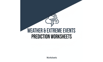 Weather & Extreme Events Prediction Worksheets