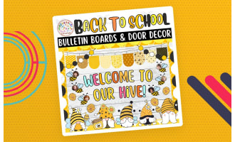 Welcome Back Bee – Bulletin Board & Door Decor Kit