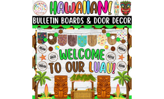Welcome to Our Luau: Hawaiian & Summer Bulletin Board & Door Decor Kit