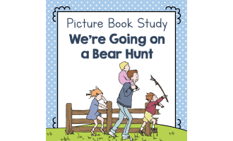 "We're Going on a Bear Hunt" | Picture Book Study