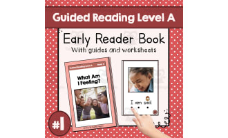 "What Am I Feeling?" | Early Reader Book #1 | Guided Reading Level A