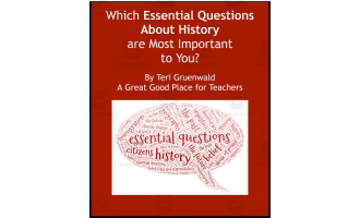 Which Essential Questions About History Are Most Important to You?