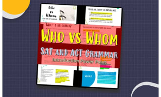 Who vs Whom: SAT and ACT Grammar