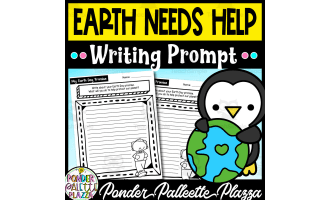 Why the Earth Needs Our Help - Writing Prompt