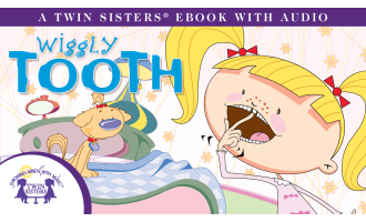 Wiggly Tooth Video Storybook