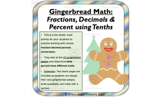 Winter Holidays Gingerbread Math: Fractions, Decimals, & Percent Using Tenths