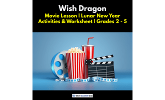 'Wish Dragon' 2-Hour Lunar Year Lesson Plan & Worksheet