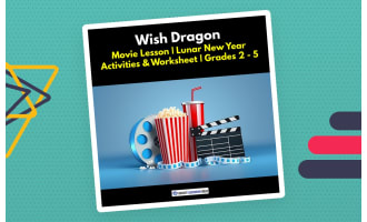 'Wish Dragon' 2-Hour Lunar Year Lesson Plan & Worksheet