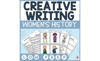 Women's History Month Endless Creative Writing Prompts