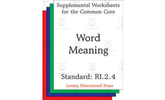 Word Meaning (CCSS RI.2.4): Supplemental Worksheets for the Common Core