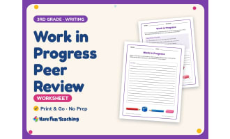 Work in Progress Peer Review Worksheet – 3rd Grade Essays Practice