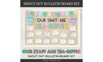 Workplace Staff Shout Out Bulletin Board, Teariffic Staff Appreciation