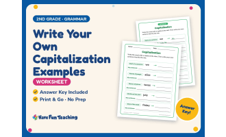 Write Your Own Capitalization Examples Worksheet – 2nd Grade Grammar
