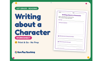 Writing about a Character Worksheet – 1st Grade Prompts Practice