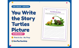 You Write the Story Turtles Picture Worksheet – 2nd Grade Prompts