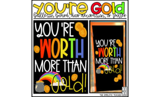 You're Worth More Than Gold – St. Patrick's Board