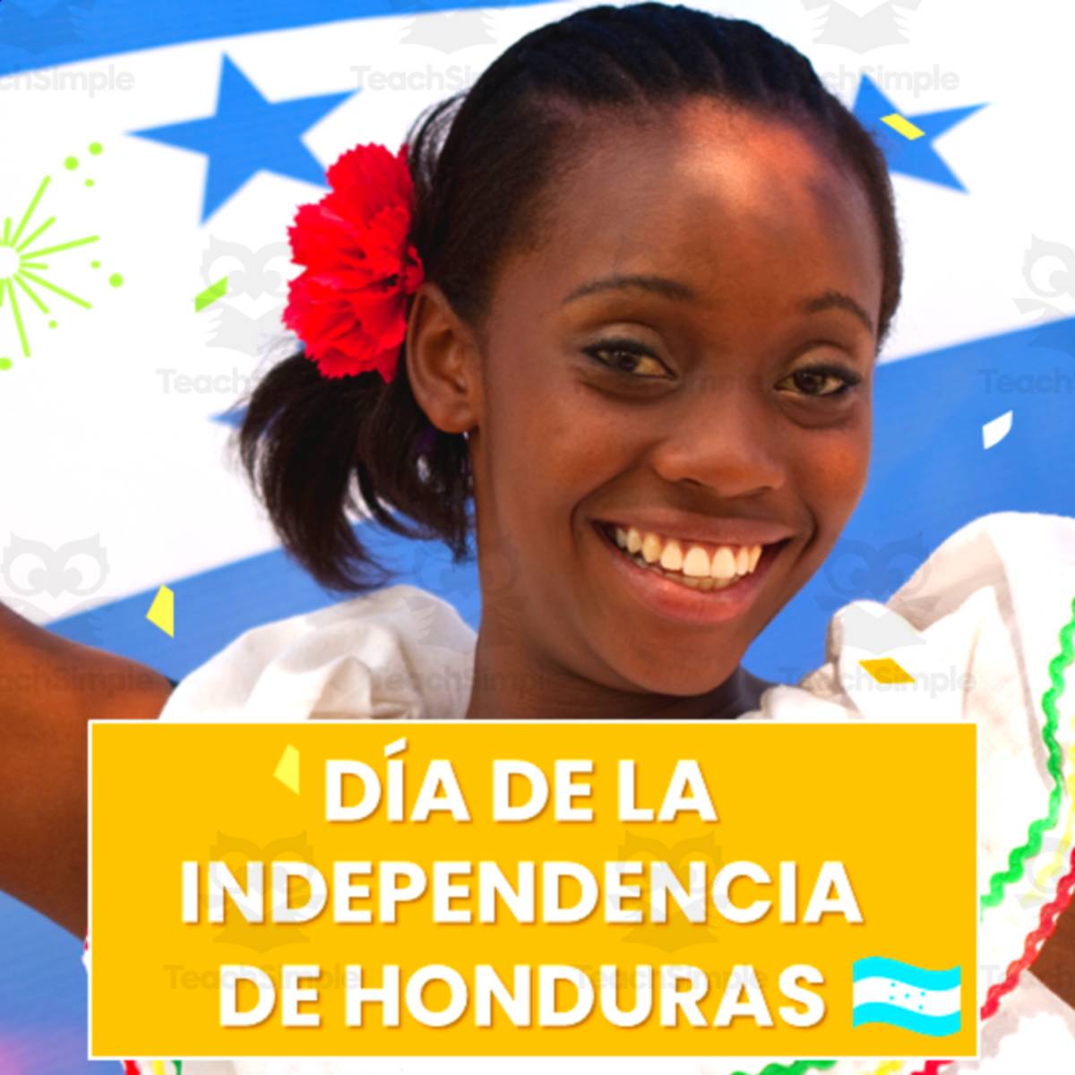AP Spanish – Día de la Independencia de Honduras. (Práctica Integral) preview