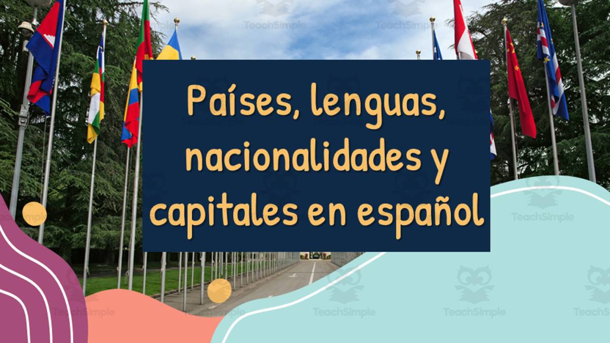 Países, lenguas, nacionalidades y capitales en español. (Práctica Integral) preview