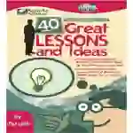 40 Great Lessons and Ideas