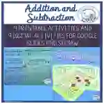 Addition and Subtraction: Printable and Digital Activity Bundle | Google Slides and Seesaw