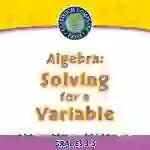 Algebra: Equations - Solving for a Variable - FLASH-PC